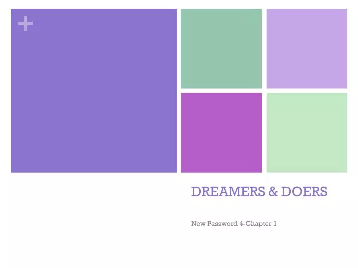 dreamers doers