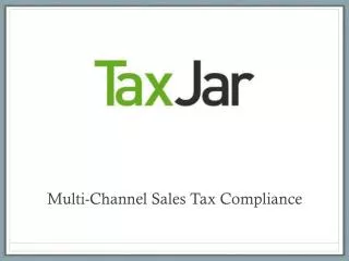 Multi-Channel Sales Tax Compliance