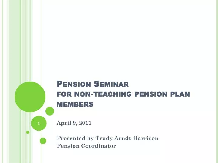 pension seminar for non teaching pension plan members