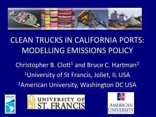 CLEAN TRUCKS IN CALIFORNIA PORTS: MODELLING EMISSIONS POLICY