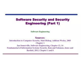 Software Security and Security Engineering (Part 1)