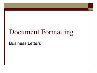 Document Formatting