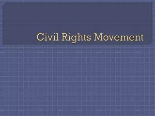 Civil Rights Movement