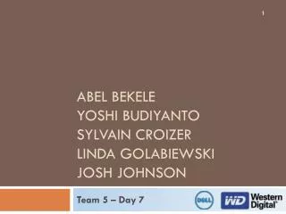 Abel BeKele Yoshi Budiyanto SYLVAIN Croizer Linda Golabiewski Josh Johnson