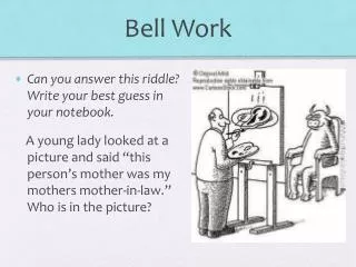 Bell Work