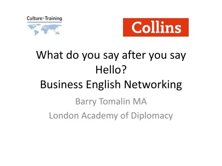 what do you say after you say hello business english networking