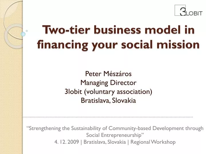 two tier business model in financing your social mission