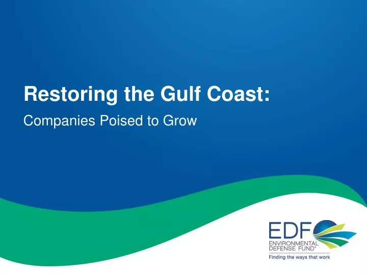 restoring the gulf coast