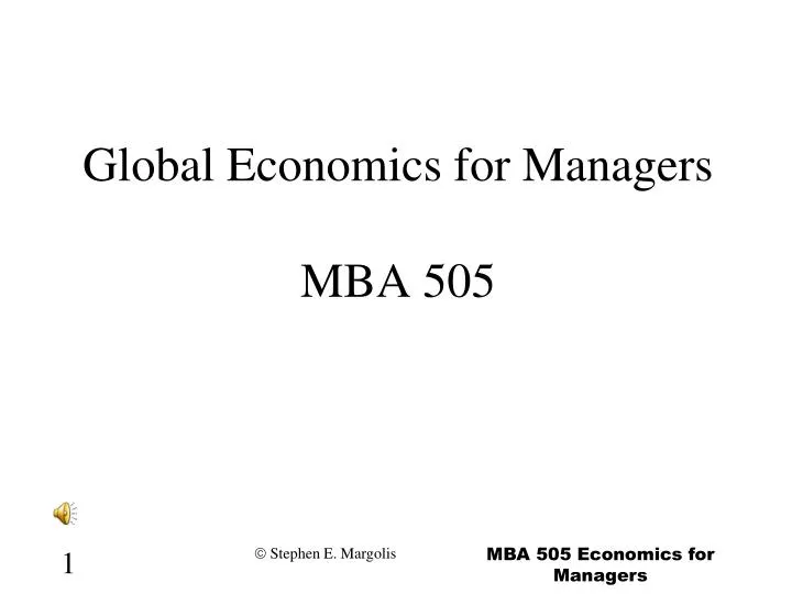 global economics for managers mba 505