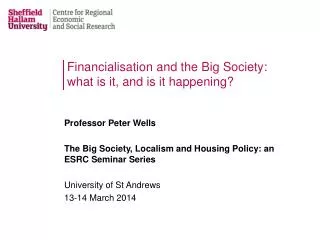 Financialisation and the Big Society: what is it, and is it happening?