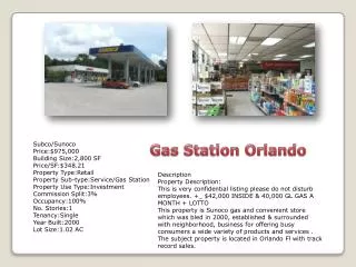 Subco /Sunoco Price:$975,000 Building Size:2,800 SF Price/SF:$348.21 Property Type:Retail Property Sub-type:Service /G