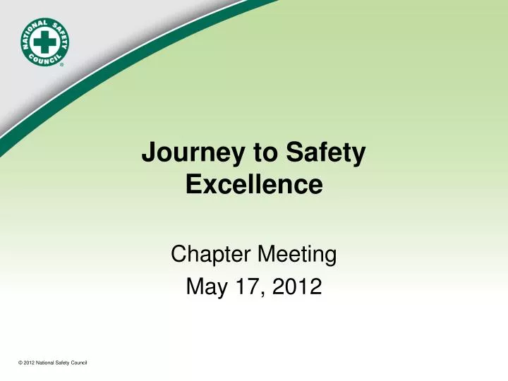 journey to safety excellence