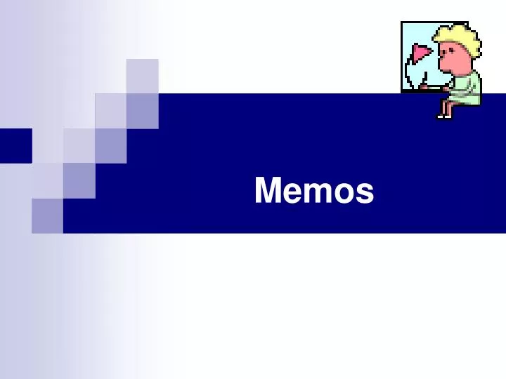 memos