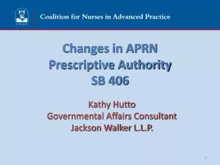 Changes in APRN Prescriptive Authority SB 406