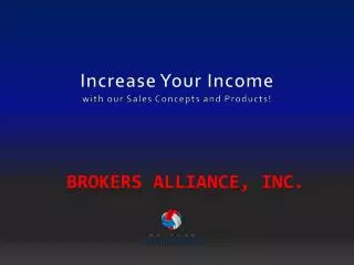 Brokers alliance, Inc.
