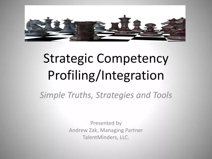 strategic competency profiling integration