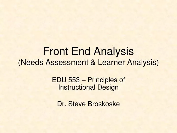front end analysis needs assessment learner analysis