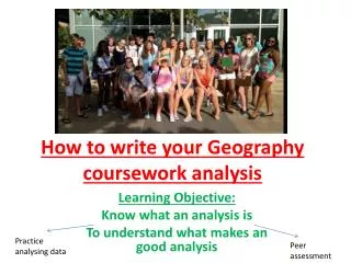 How to write your Geogra p hy coursework analysis