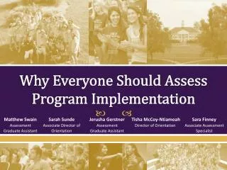Why Everyone Should Assess Program Implementation