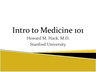 Intro to Medicine 101