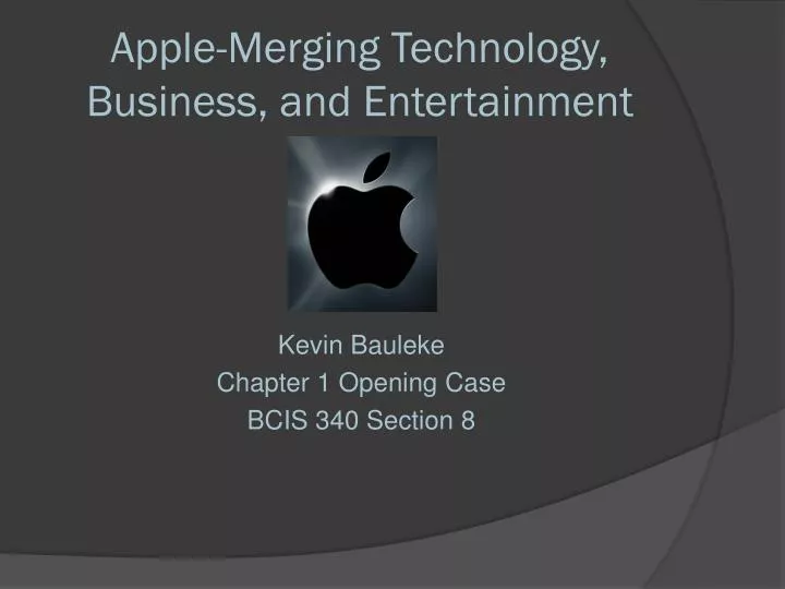 apple merging technology business and entertainment