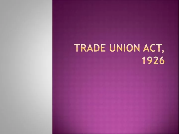 trade union act 1926