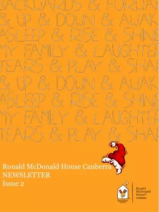 Ronald McDonald House Canberra NEWSLETTER Issue 2