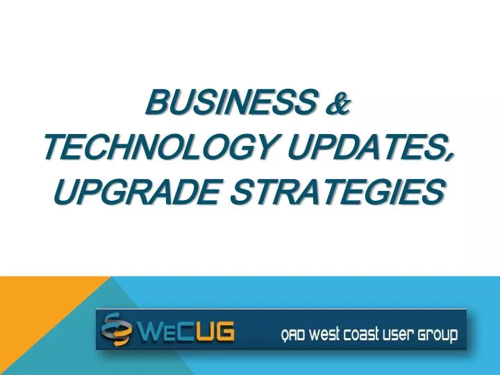 business technology updates upgrade strategies