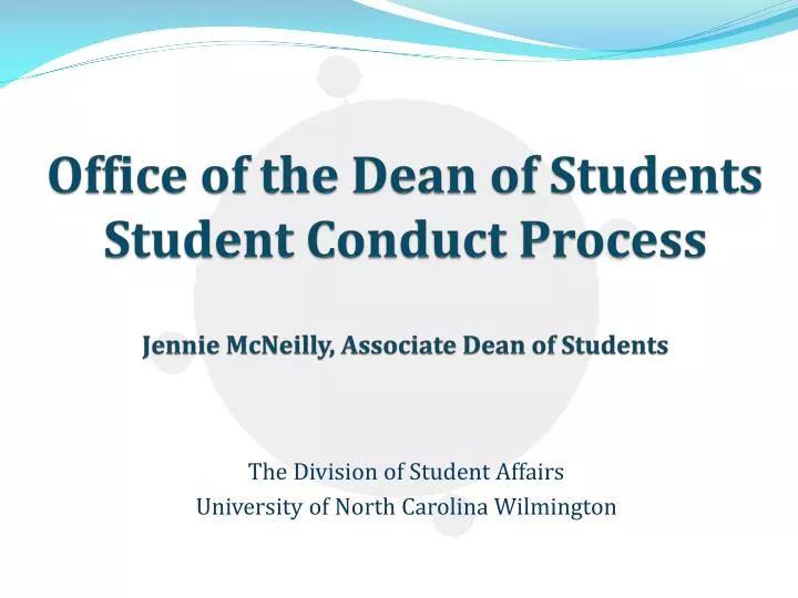 office of the dean of students student conduct process jennie mcneilly associate dean of students
