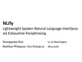 NLify Lightweight Spoken Natural Language Interfaces via Exhaustive Paraphrasing