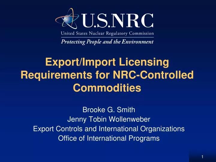 export import licensing requirements for nrc controlled commodities