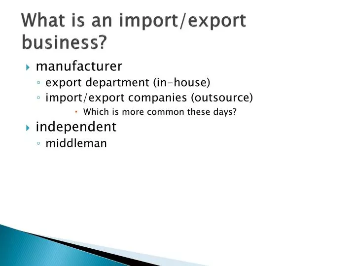 what is an import export business