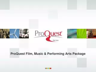 ProQuest Film, Music &amp; Performing Arts Package