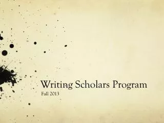 Writing Scholars Program