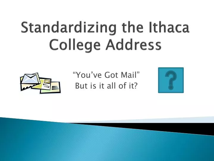 standardizing the ithaca college address
