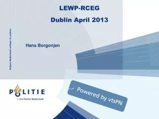 LEWP-RCEG Dublin April 2013