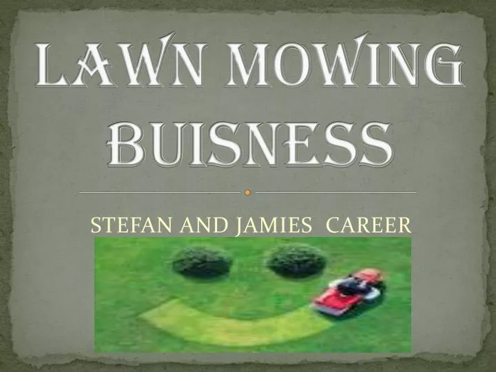lawn mowing buisness