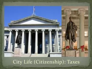 City Life (Citizenship): Taxes