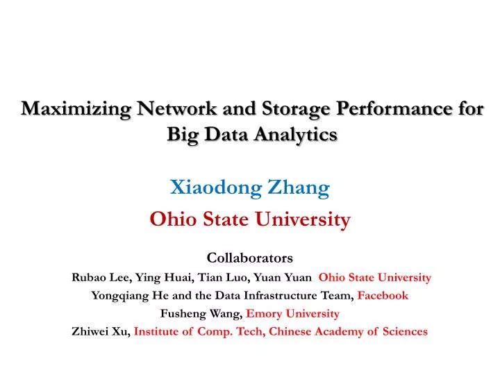 maximizing network and storage performance for big data analytics