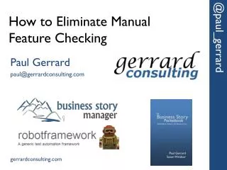 How to Eliminate Manual Feature Checking