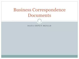 Business Correspondence Documents