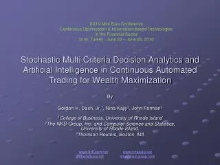 Stochastic Multi Criteria Decision Analytics and Artificial Intelligence in Continuous Automated Trading for Wealth Ma