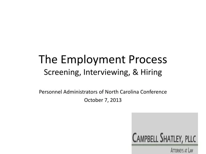 the employment process screening interviewing hiring