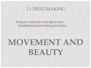 3.1 Printmaking