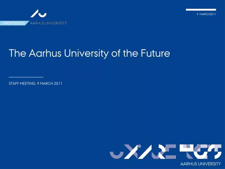 the aarhus university of the future