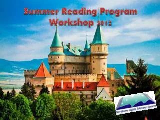 Summer Reading Program Workshop 2012