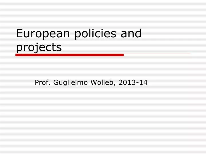 european policies and projects