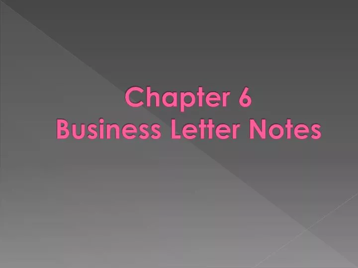 chapter 6 business letter notes