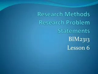 Research Methods Research Problem Statements