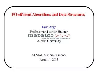 I/O-efficient Algorithms and Data Structures